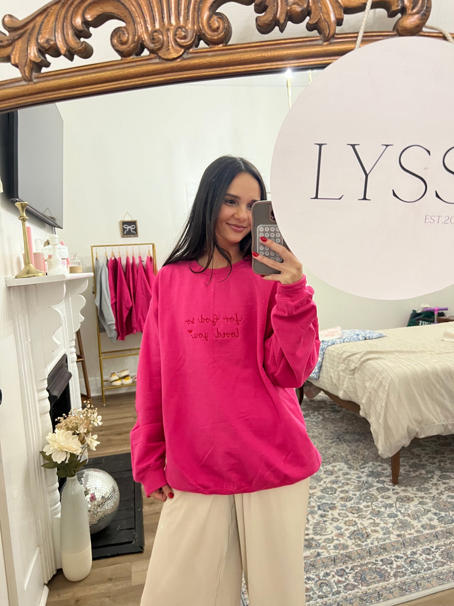 “For God so loved you” Embroidered pullover